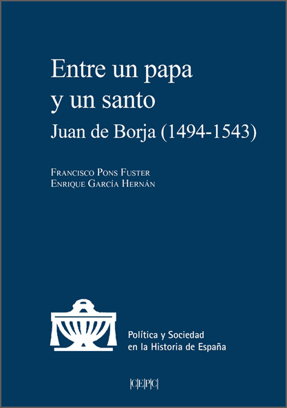Entre un papa y un santo. - Juan de Borja (1494-1543)